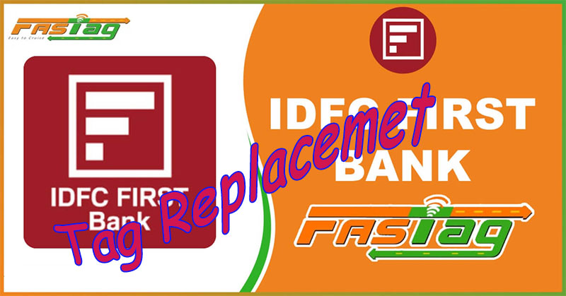 IDFC FASTag Replacement Near Me